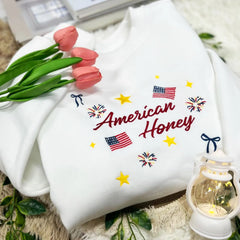 Embroidered American Honey Sweatshirt or Hoodie - 4th of July Patriotic Apparel