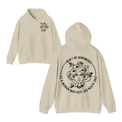 I Won't Be Remembered As A Woman Who Kept Her Mouth Shut T-Shirt/Sweatshirt/Hoodie