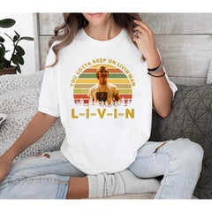 David Wooderson T-Shirt, You Gotta Keep On Livin Man T-Shirt, 1980s Movie TV Shows T-Shirt, Gift For Men And Women