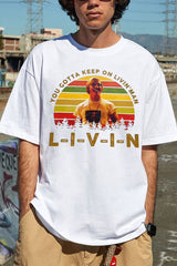 David Wooderson T-Shirt, You Gotta Keep On Livin Man T-Shirt, 1980s Movie TV Shows T-Shirt, Gift For Men And Women