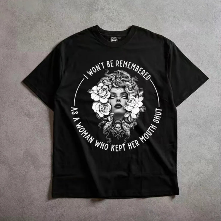 I Won't Be Remembered As A Woman Who Kept Her Mouth Shut T-Shirt/Sweatshirt/Hoodie