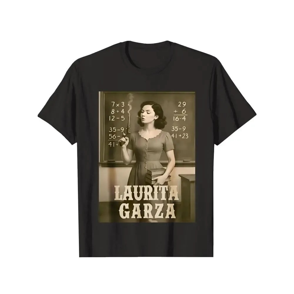 Laurita Garza Vintage Retro Teacher Graphic Tee | Legendary Texas Teacher Funny Retro T-Shirt