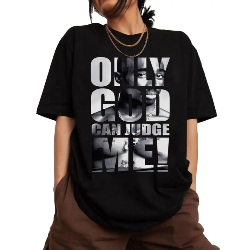 Only God Can Judge Me Shirt – Bold Statement Graphic T-Shirt, Streetwear Hoodie & Sweatshirt