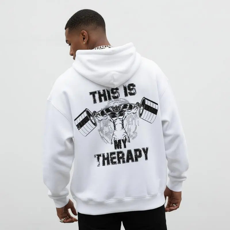 Men's Gym Hoodie This Is My Therapy - Oversized Fitness Workout Hooded Sweatshirt Tee for Bodybuilding & Weightlifting
