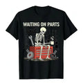 Waiting On Parts Skeleton Mechanic Tee | Funny Car Guy Garage Graphic Shirt