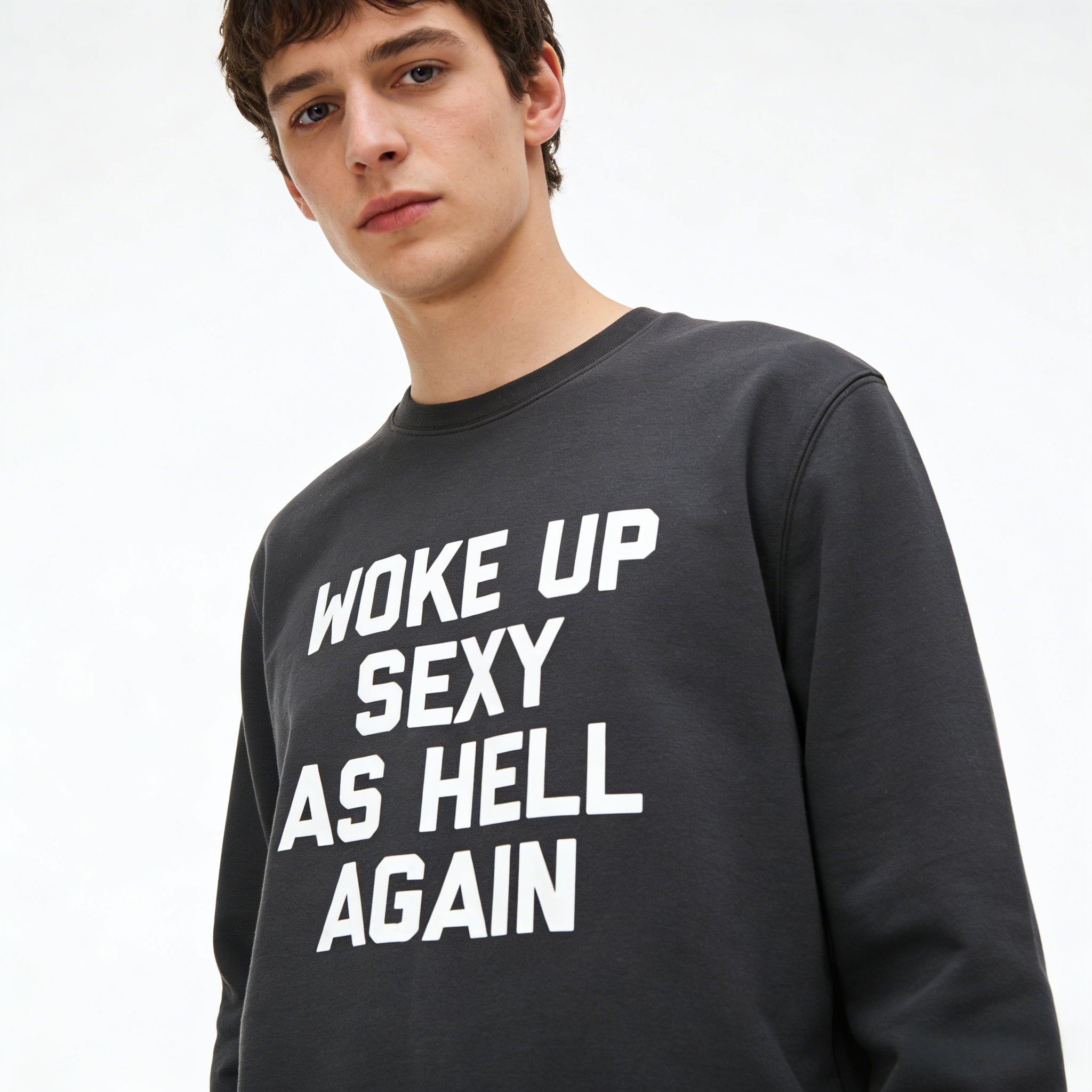 Your New Favorite Lazy-Day Sweatshirt hoodie Tee: Woke Up Sexy As Hell Again