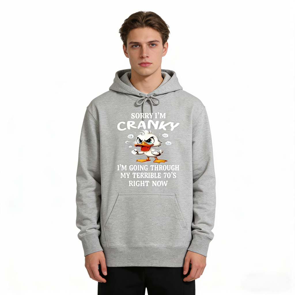 Sorry I’m Cranky – I’m In My Terrible 70’s Right Now 🦆 sweatshirt Tee Hoodie