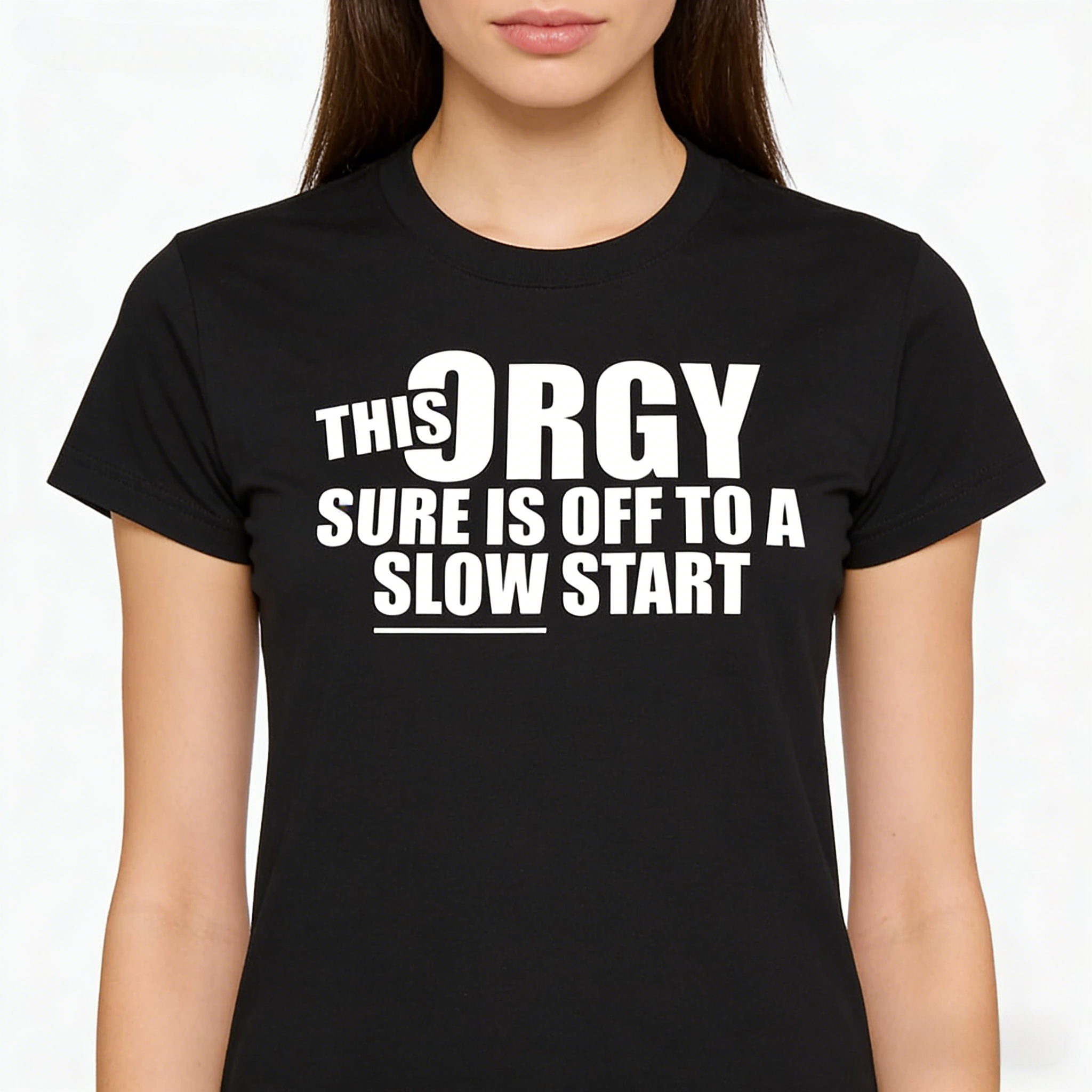 Slow Start Orgy Hoodie | Humorous Graphic Sweatshirt hoodie Tee For Casual Wear