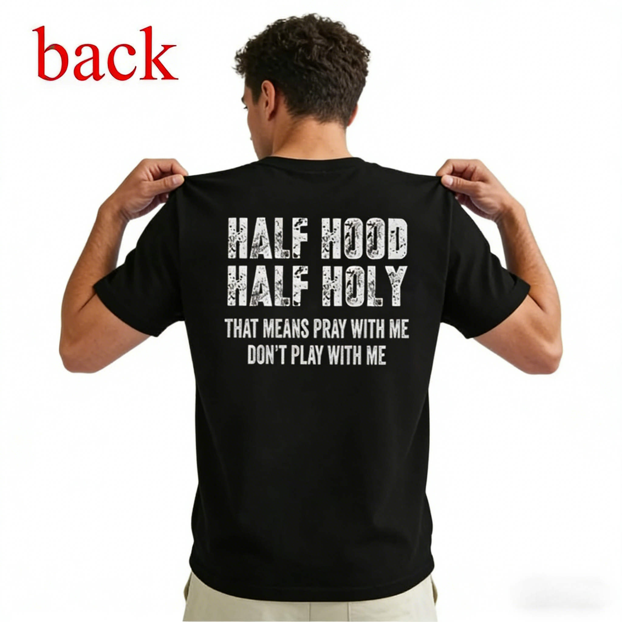 Street Style Meets Faith: Our Half Hood Half Holy Hoodie sweatshirt tee