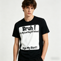 Bruh! It’s My Last Day Of School - Sign My Shirt! Sweatshirt Hoodie