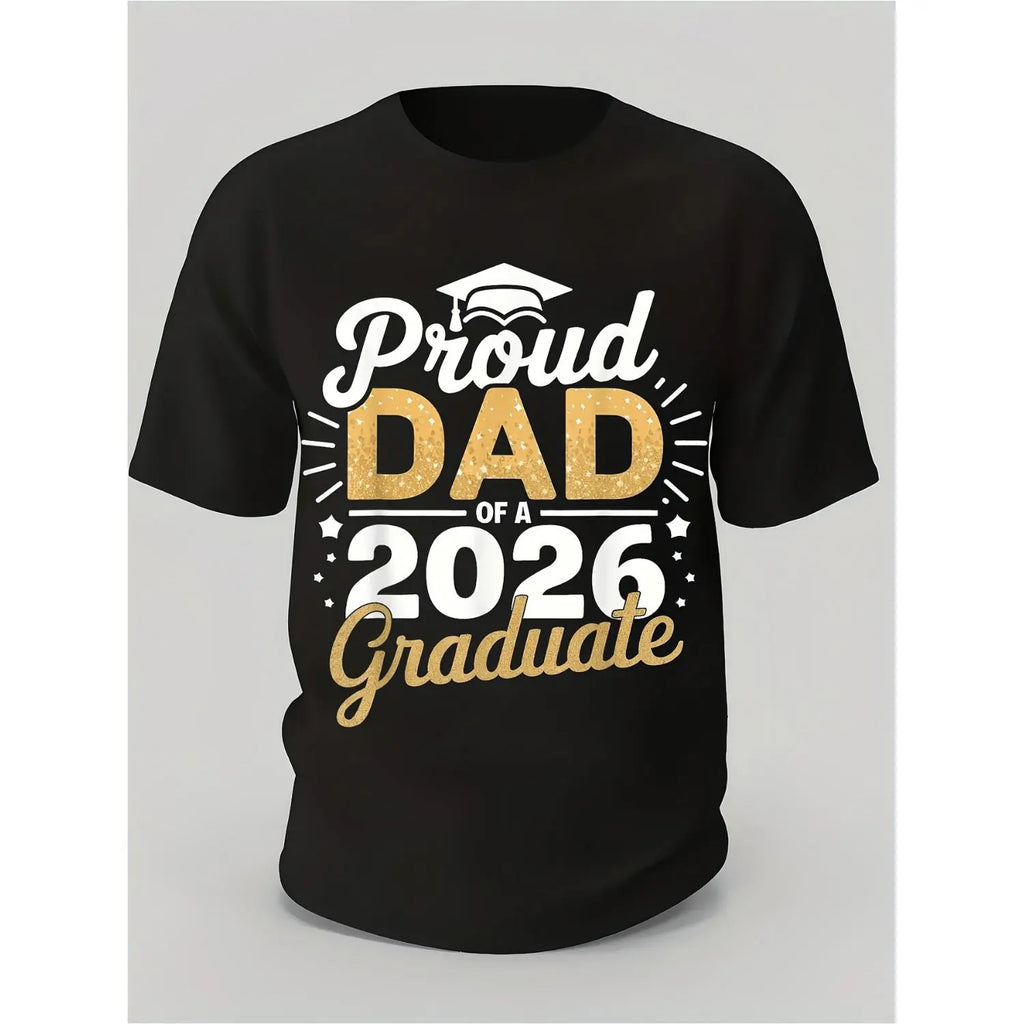 Proud Dad of a 2026 Graduate Shirt | Graduation 2026 Family Tee