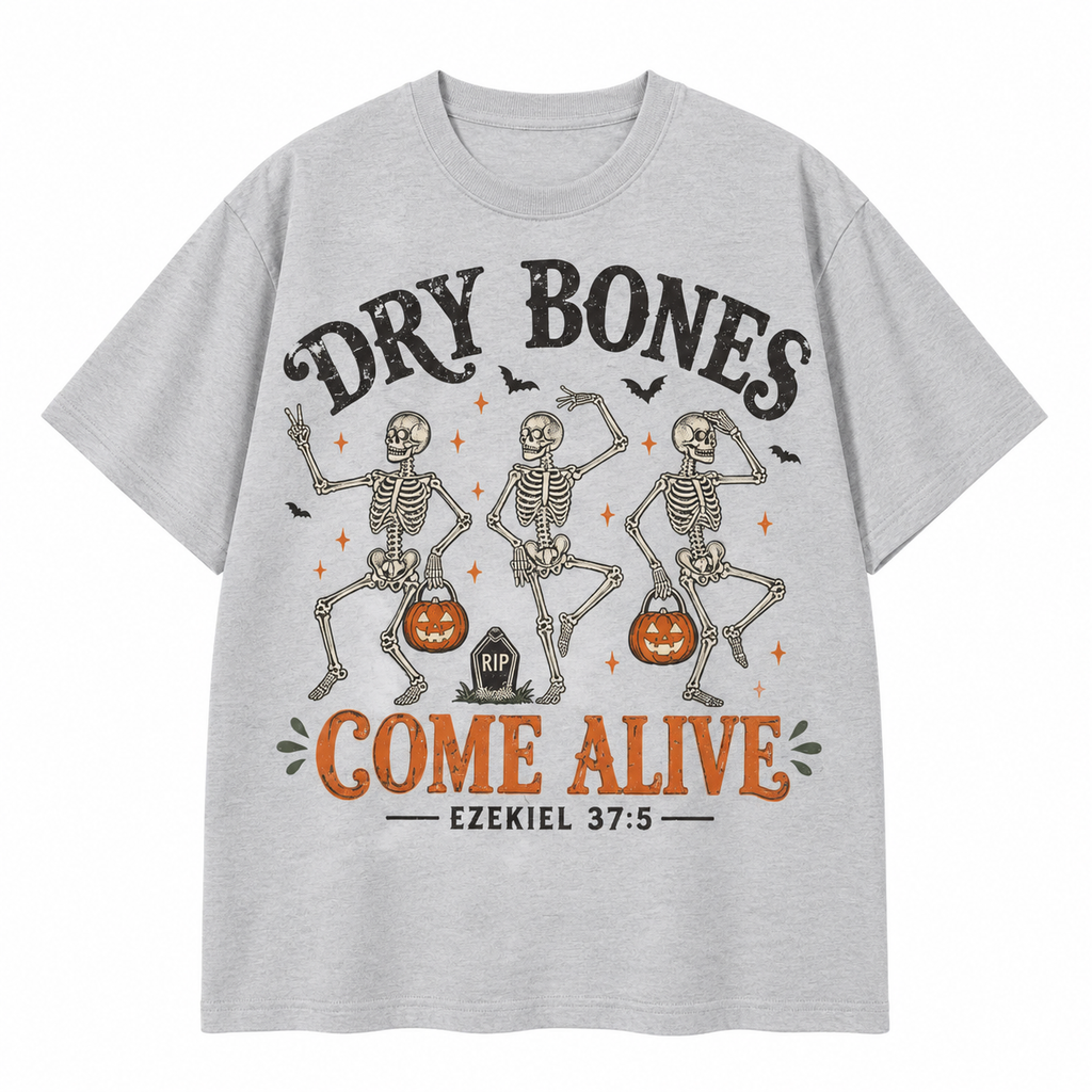 Dry Bones Come Alive Christian Halloween TShirt