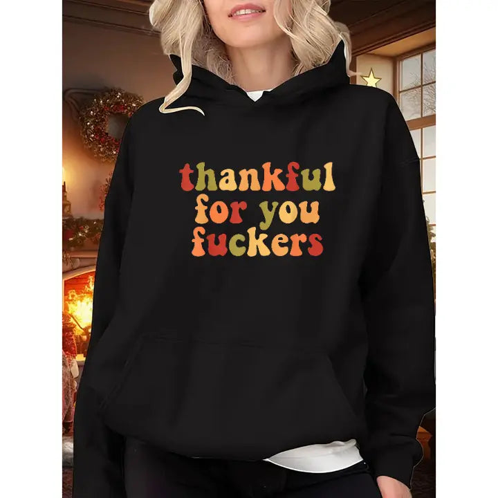# Thankful For You Funny Fall T‑Shirt Sweatshirt Hoodie