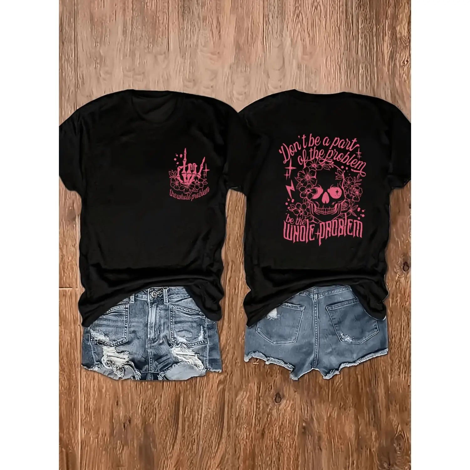 Don’t Be Part of the Problem Be the Whole Problem Shirt – Funny Skull Graphic Tee, Aesthetic Hoodie & Sweatshirt for Women