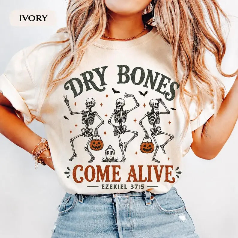 Dry Bones Come Alive Christian Halloween TShirt