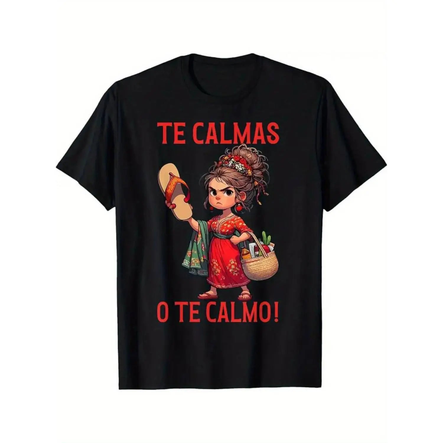 “Te Calmas O Te Calmo” Funny Latina T-Shirt, Mexican Humor T-Shirt, Latina Power Gift, Spanish Sarcasm Tee, Funny Latina Mom T-Shirt