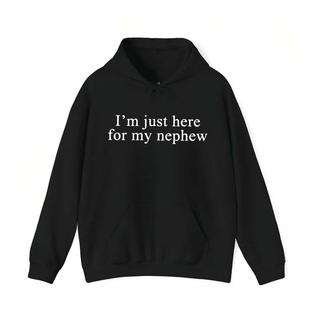 I'm Just Here For My Nephew Shirt, New Future Aunt Sweatshirt, Cute Auntie Graphic Hoodie
