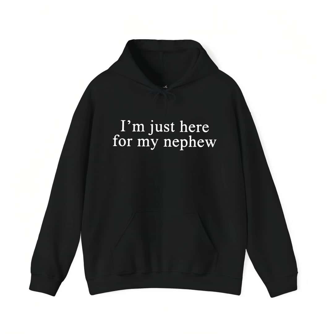 I'm Just Here For My Nephew Shirt, New Future Aunt Sweatshirt, Cute Auntie Graphic Hoodie