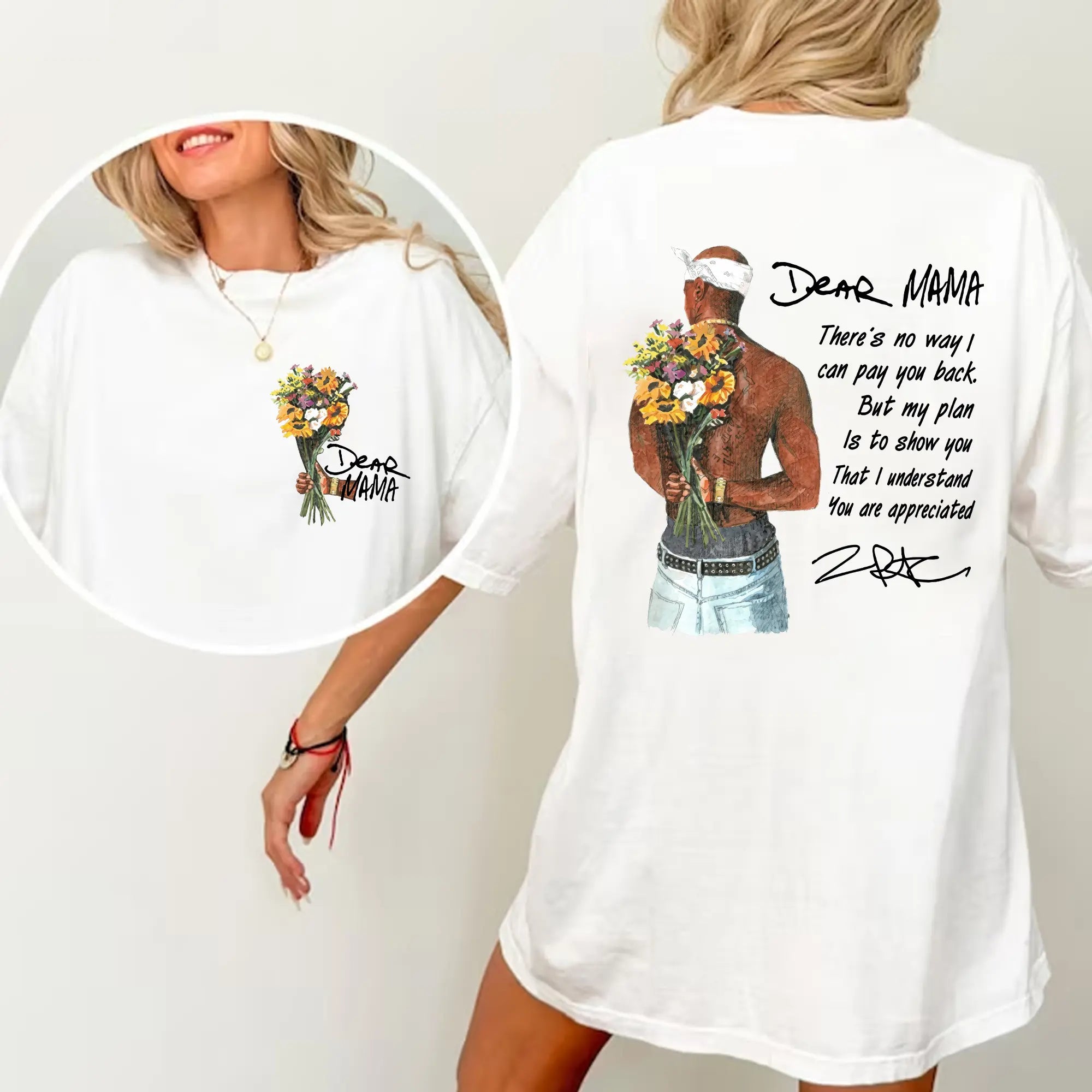 Dear Mama Tribute Sweatshirt Hoodie t-shirt