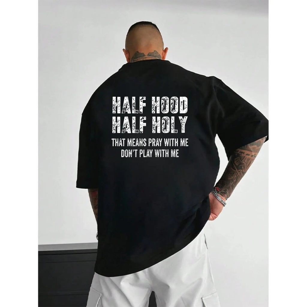 Half Hood Half Holy Oversized T-Shirt sweatshirt hoodie | Pray With Me Don’t Play With Me