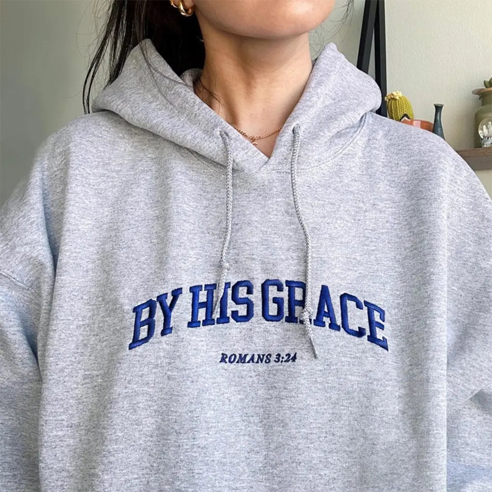 By His Grace Romans 3:24 Christian Pullover Hoodie sweatshirt