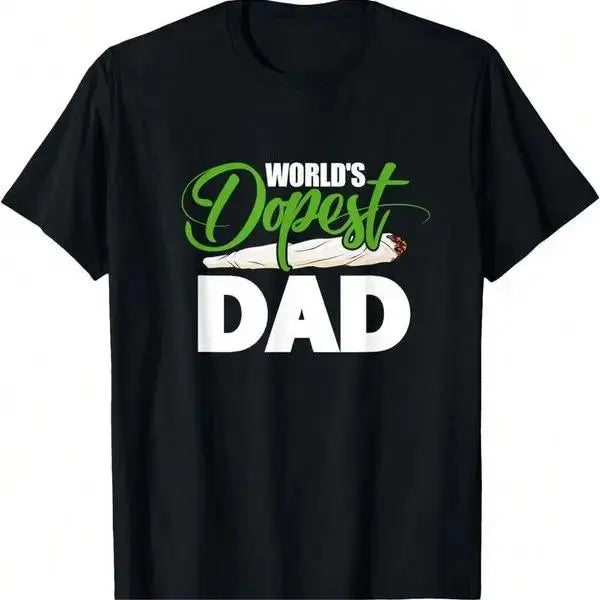 World's Dopest Dad Funny T-Shirt | Father's Day Gift For Cool Dads