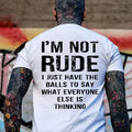 I’m Not Rude – Brutally Honest Tee Sweatshirt