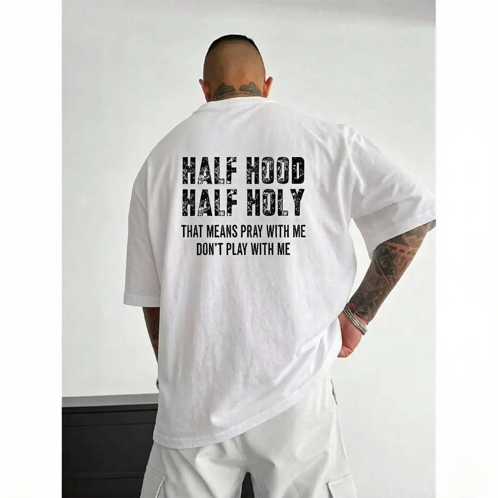 Half Hood Half Holy Oversized T-Shirt sweatshirt hoodie | Pray With Me Don’t Play With Me