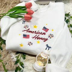 Embroidered American Honey Sweatshirt or Hoodie - 4th of July Patriotic Apparel