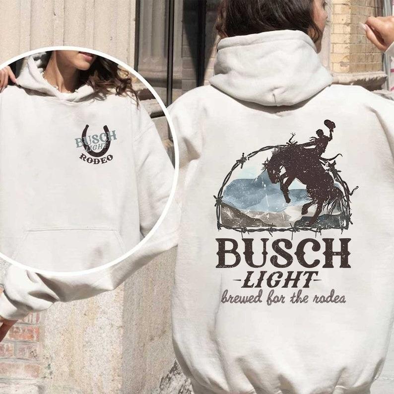 Busch light Rodeo Hoodie, Rodeo Tee, Rodeo Cowboy T-shirt, Brews for Rodeo Hoodie