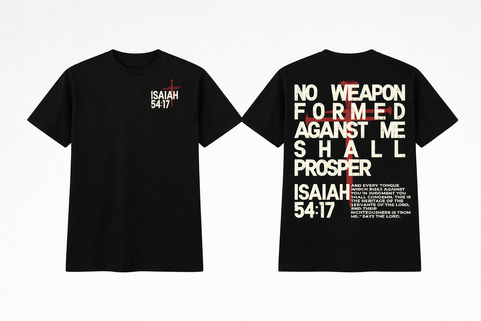 No Weapon Formed Against Me Shall Prosper T-Shirt – Isaiah 54:17 Christian Faith Graphic Tee hoodie sweatshirt