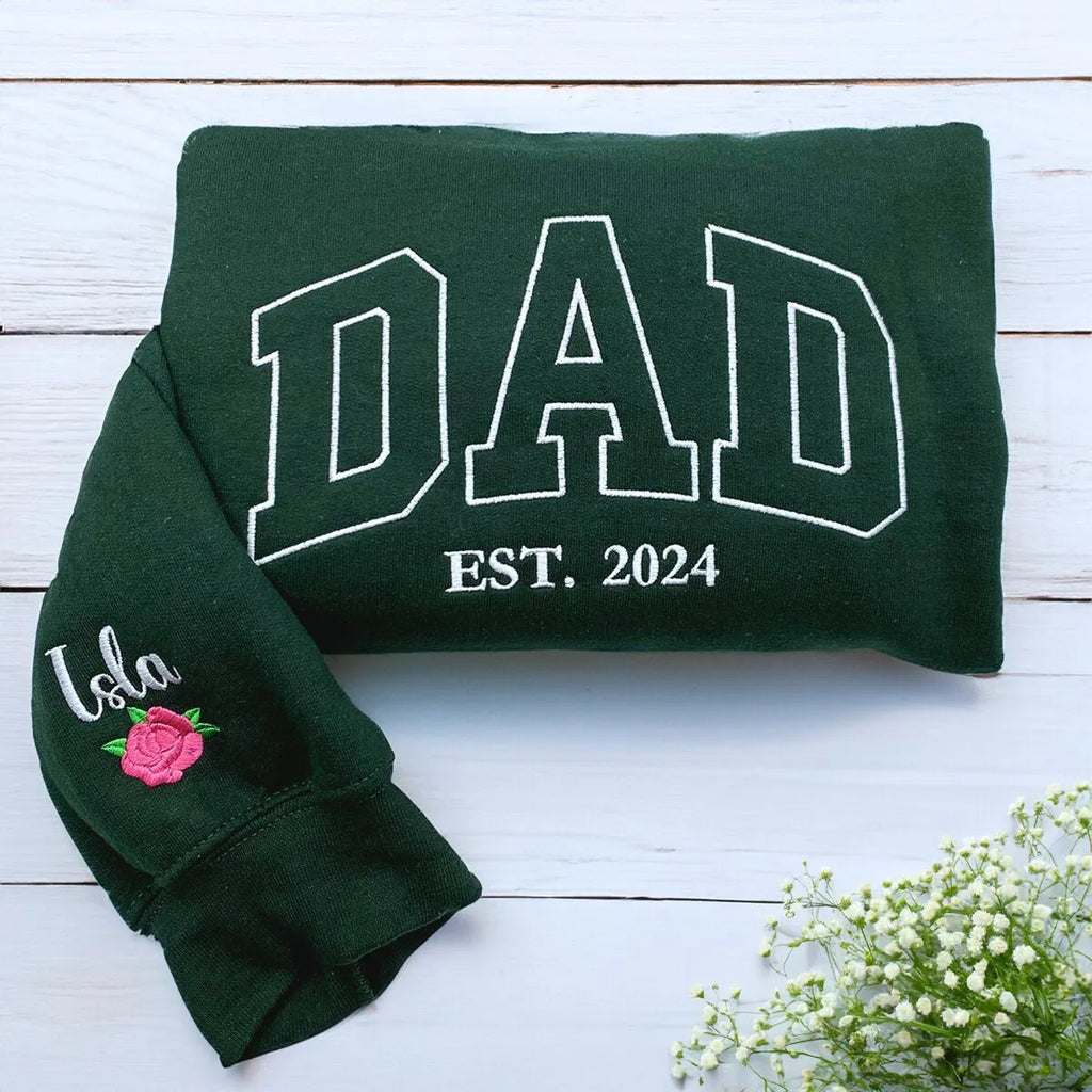 Custom Dad Est Year Sweatshirt / Hoodie with Embroidered Names of Child