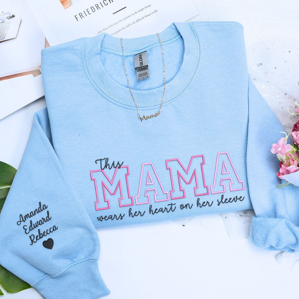 Custom Mother's Day Gift With Embroidered This Mama Wears Her Heart on Her Sleeve Sweatshirt or Hoodie