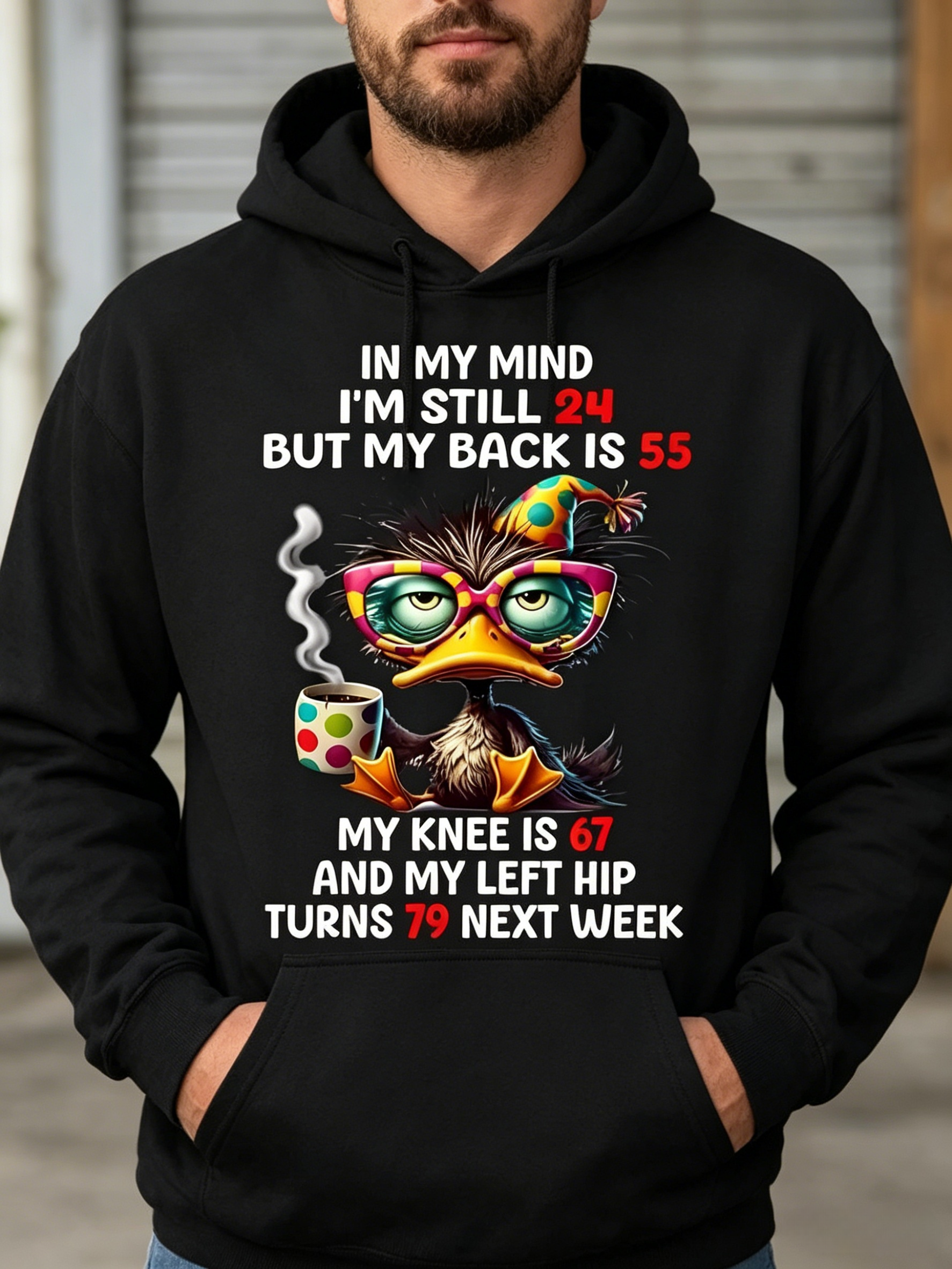 Funny “In my heart, I'm still 24” Duck Sarcastic Sweatshirt / Hoodie - Retro Adult Humor T-Shirt