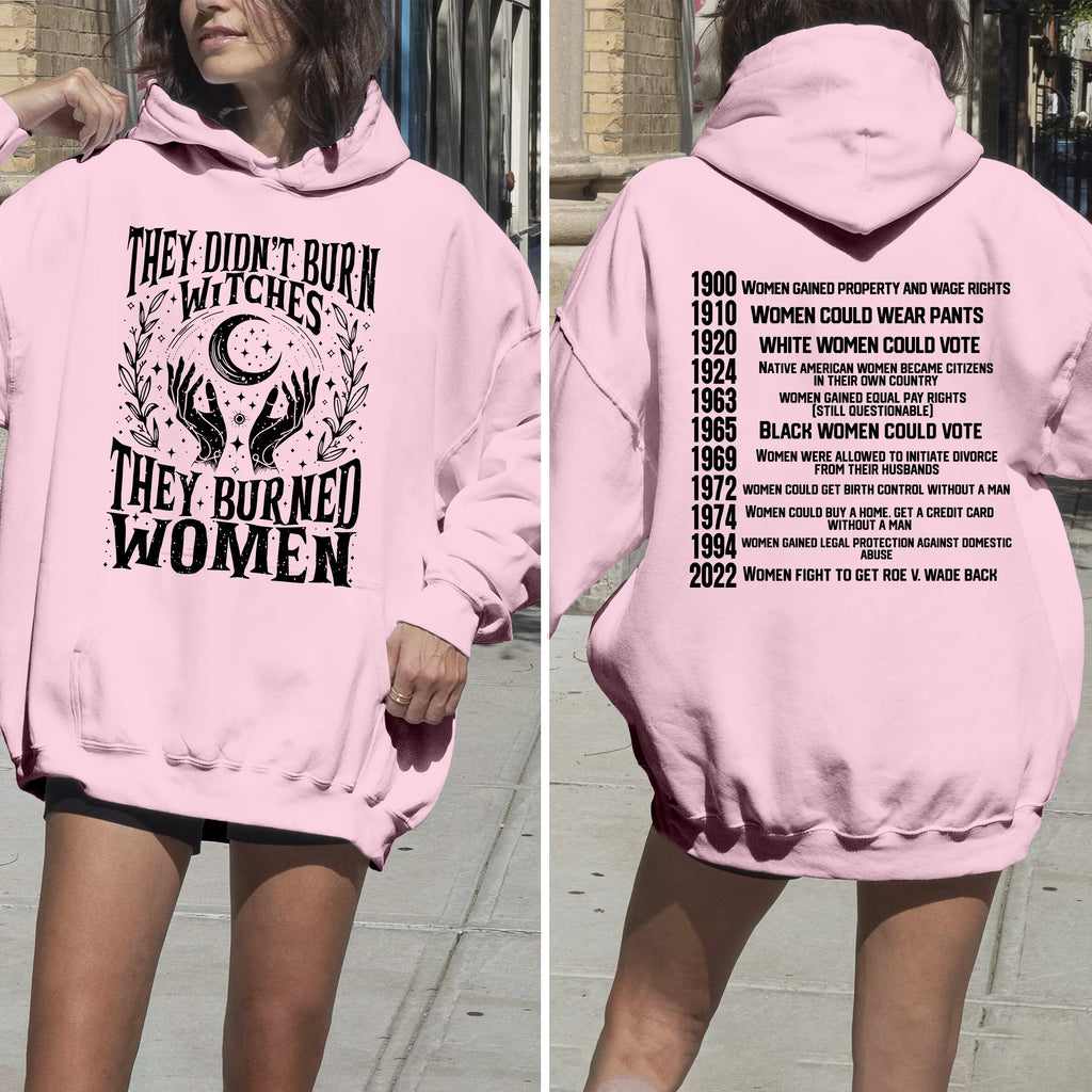 Womens Rights Timeline Hoodie sweatshirt Tee | They Burned Women Activist Apparel