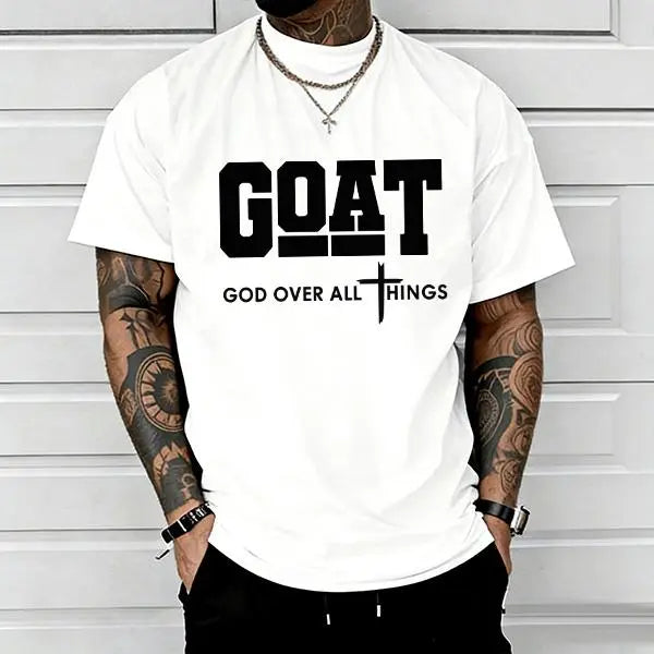 GOD OVER ALL THINGS | GOAT Faith Tee – Limited Stock!