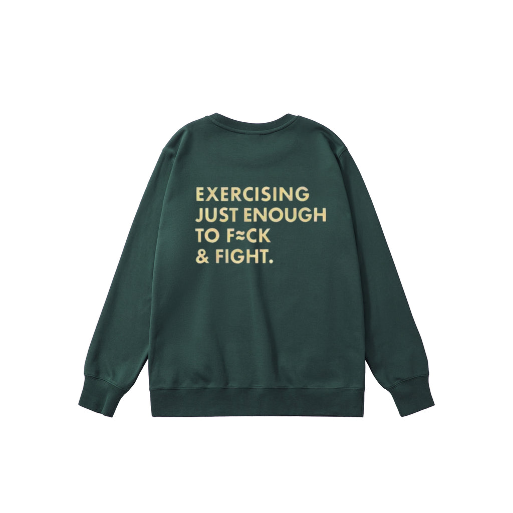 xercising Just Enough Funny Gym Hoodie tee sweatshirt