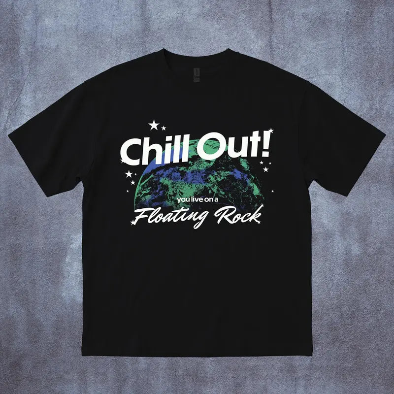 Chill Out You Live On A Floating Rock Retro Earth Tee, Grunge Existential T-shirt