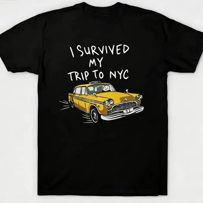 I Survived My Trip To NYC Vintage Yellow Taxi Graphic T-Shirt Sweatshirt hoodie