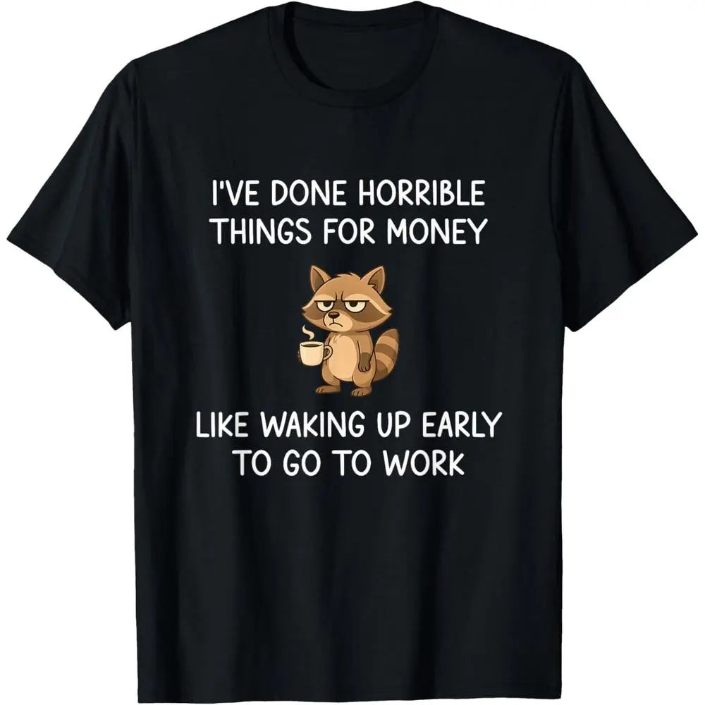 Funny Raccoon Coffee Hoodie: “I've Done Some Shady Things for Money” Sweatshirt—A Satirical Gift for Working Moms