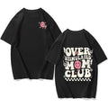 Over Stimulated Mom Club Retro T-Shirt, Funny Mama Graphic Tee, Vintage-Washed Oversized Mom Shirt
