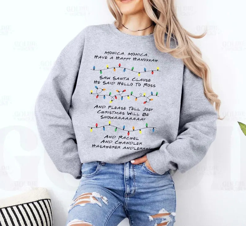Monica Monica Have A Happy Hanukkah 🎄 Friends Phoebe Holiday Sweatshirt