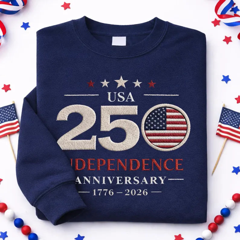 USA 250th Independence Anniversary Sweatshirt  Hoodie Tee– Patriotic 1776–2026 Crewneck | Fourth of July Pullover