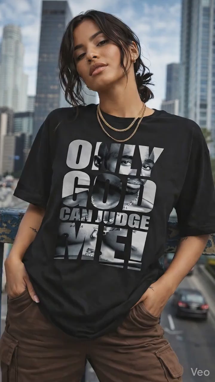 Only God Can Judge Me Shirt – Bold Statement Graphic T-Shirt, Streetwear Hoodie & Sweatshirt